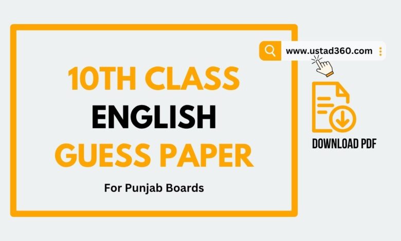 10th Class English Guess Paper for Punjab Boards PDF