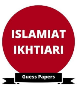 Matric 10th Class Islamic Studies Elective Guess 2024 Punjab