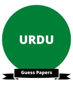 Matric 10th Class Urdu Guess 2024 Punjab