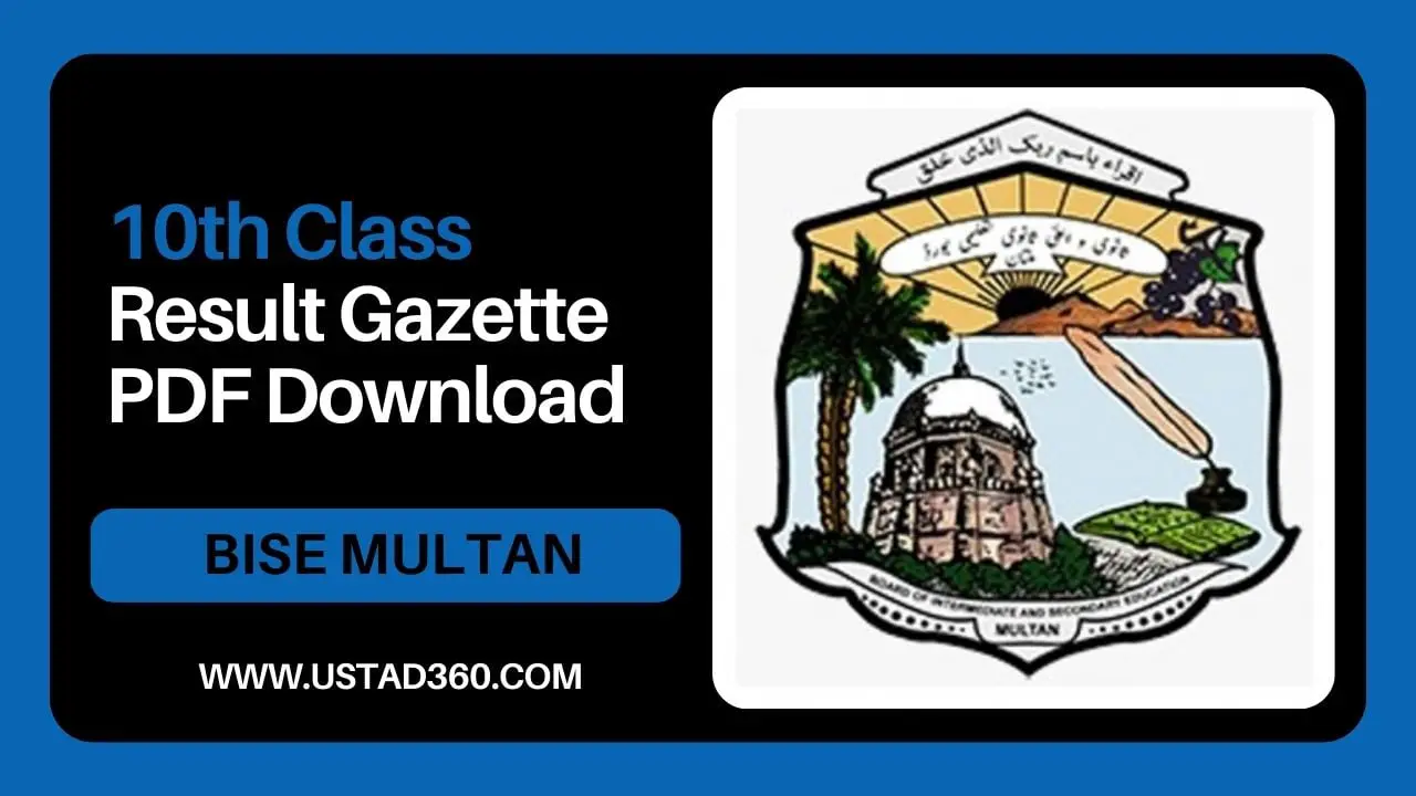 10th Class Result Gazette 2025 BISE Multan Board Ustad360