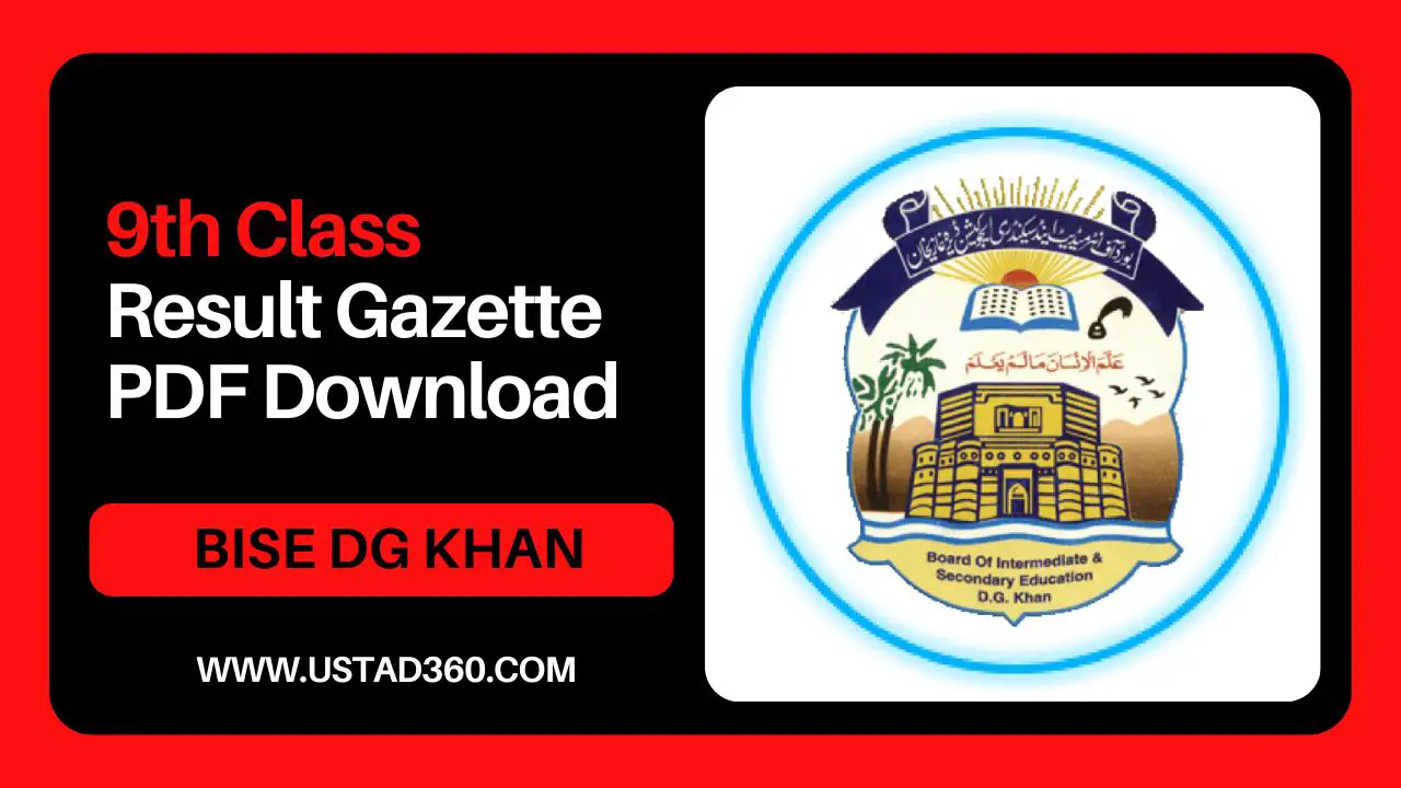 BISE DG Khan Board 9th Class Result 2025 Gazette PDF Ustad360