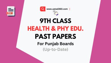 Download Matric 9th Class Health and Physical Education Past Papers PDF for Punjab Boards