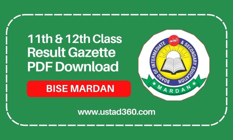 BISE Mardan 11th and 12th class result gazette PDF download