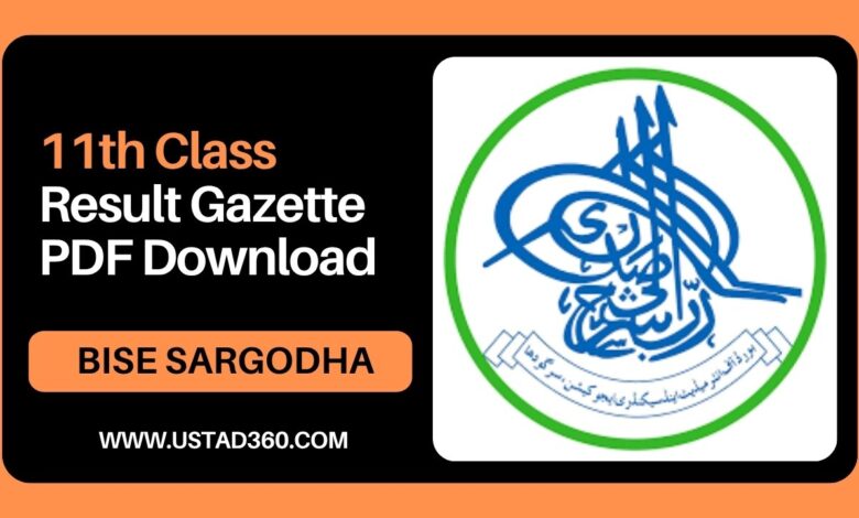 BISE Sargodha 11th class result gazette PDF download